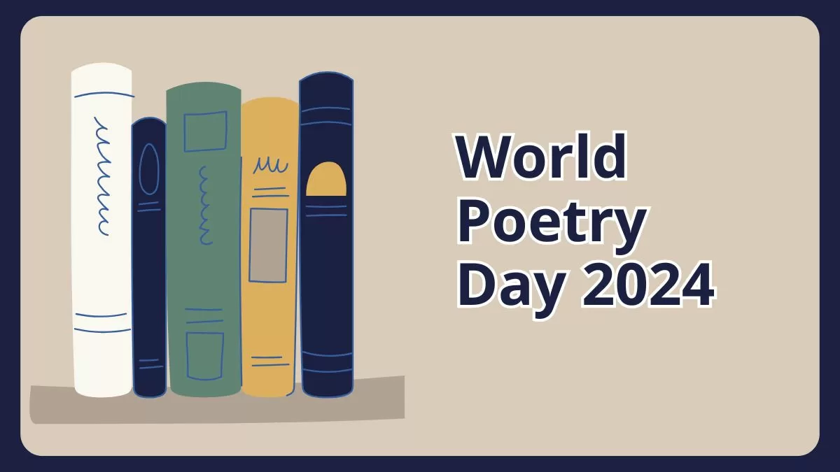 Let's Celebrate World Poetry Day 2024!