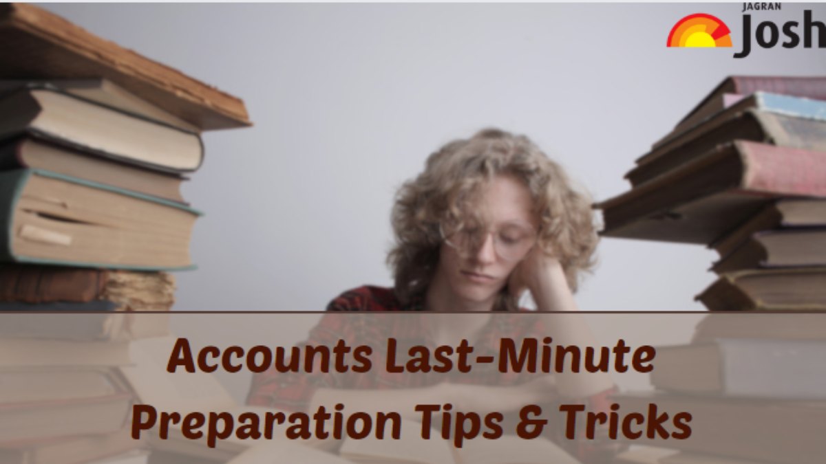 CBSE Class 12 Accountancy Exam 2024: Check Last Minute Tips and Resources for High Score