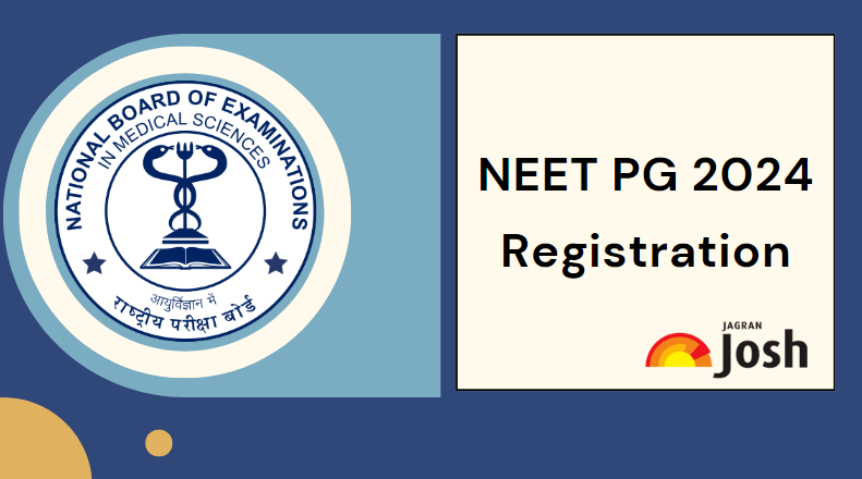 NEET PG Registration 2024 Link Active, Get Apply Online Link Here ...