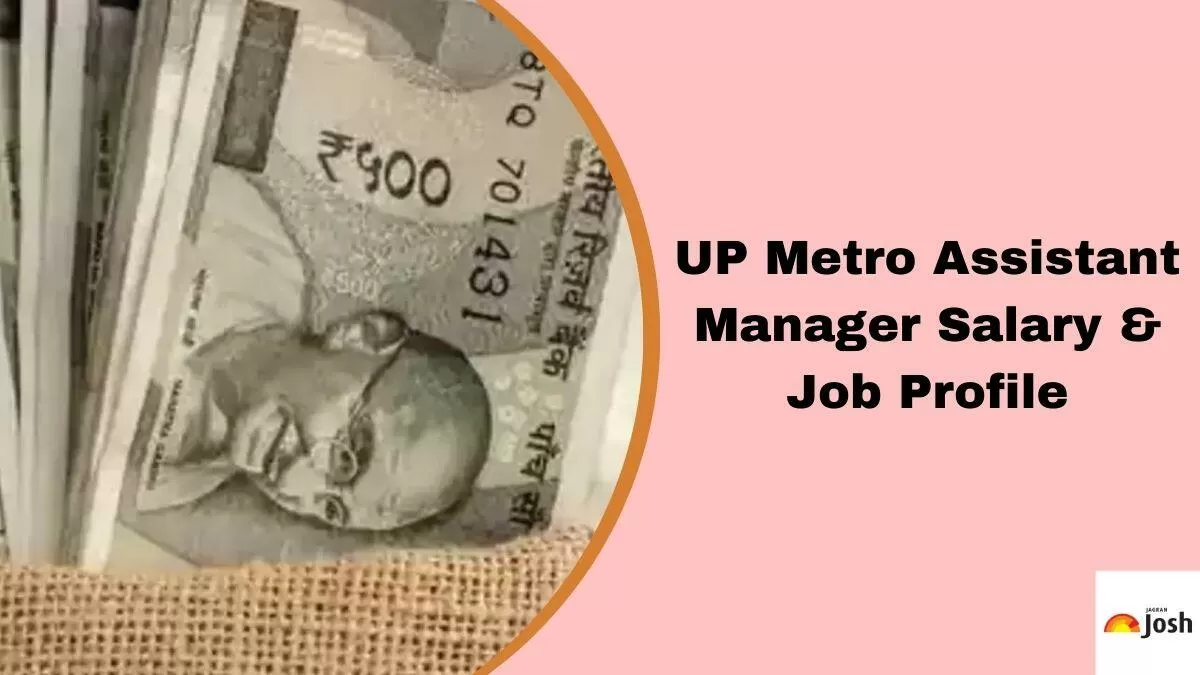 Know details about UP Metro Assistant Manager salary 2024. 