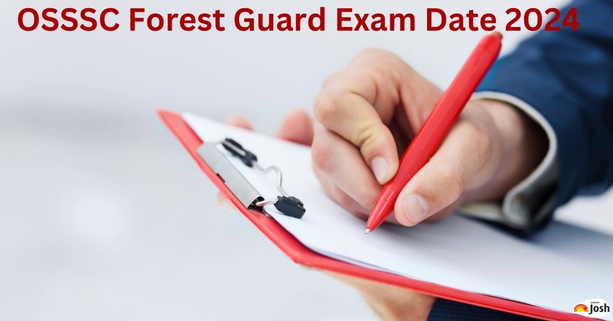 OSSSC Forest Guard Exam Date 2024 Check Official Notice