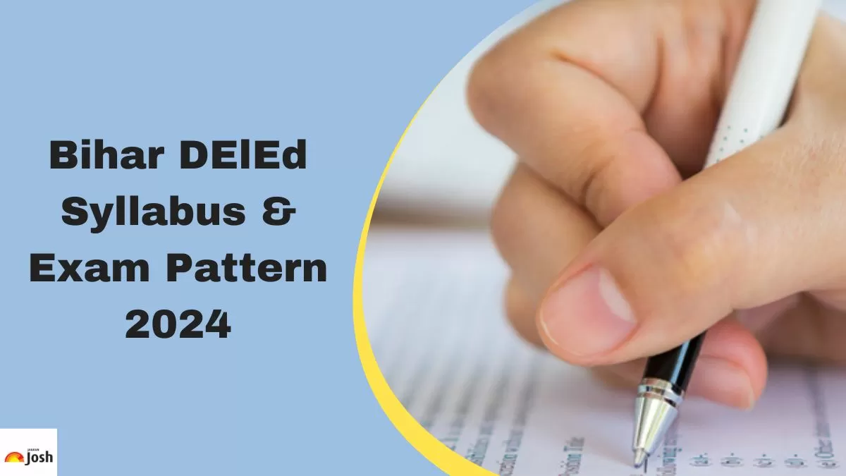Check out the latest Bihar DElEd Syllabus and exam pattern 2024 here.