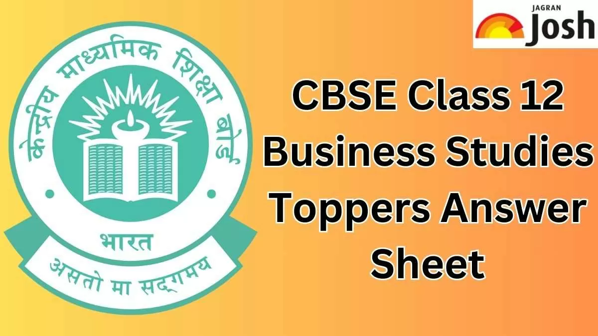 Download Here Class 12 Business Studies Answer Sheet by CBSE Topper