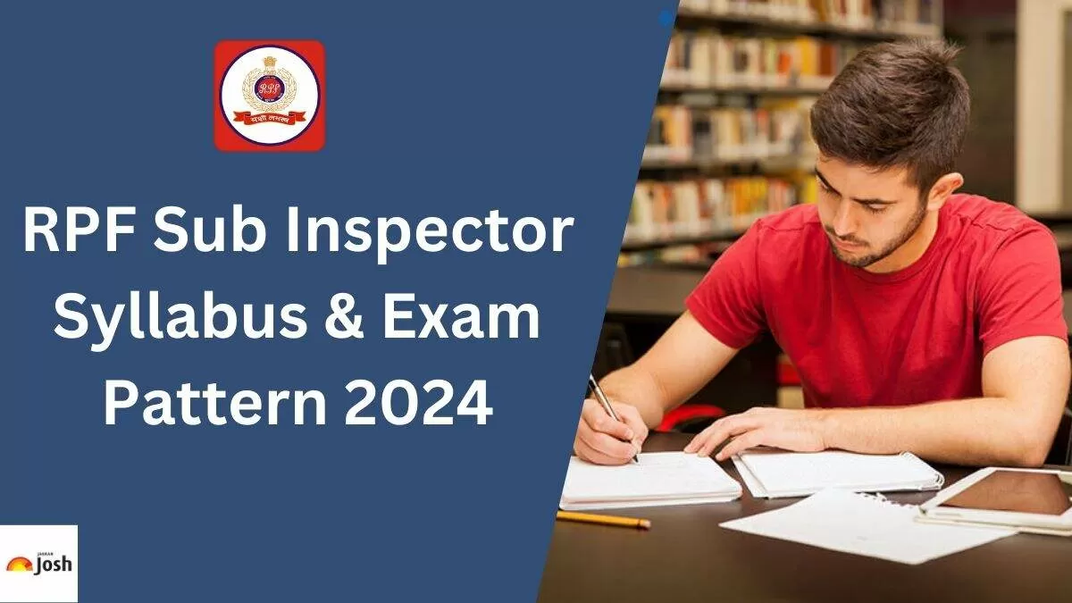 Check out the latest RPF Sub Inspector Syllabus and Exam Pattern 2024 here.