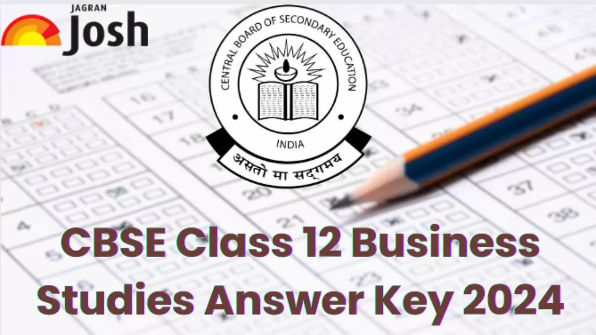 Get here solution and answer key of today’s CBSE 12 Business Studies Board Exam 2024