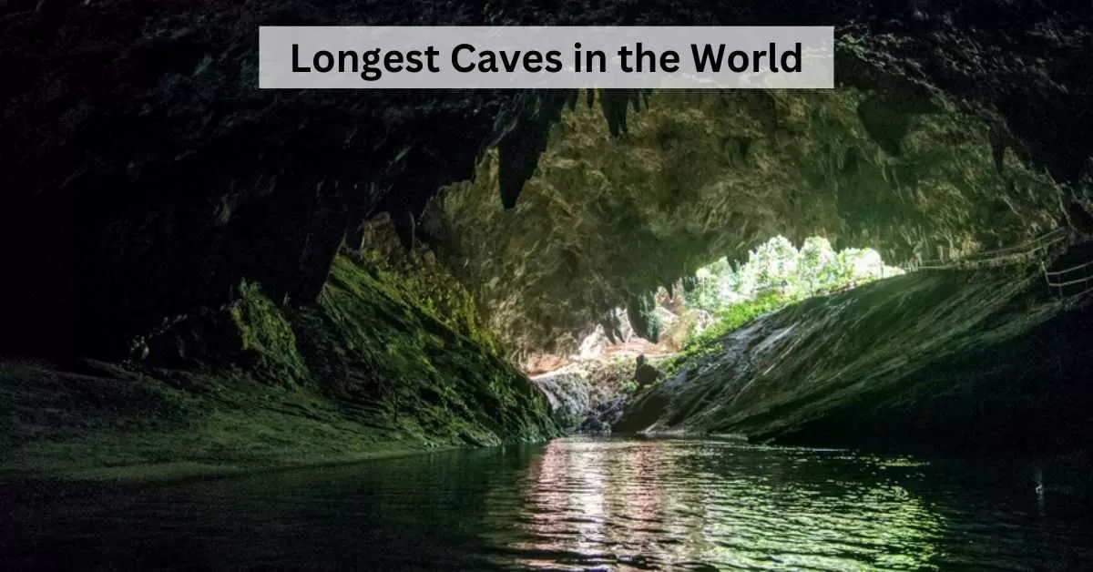 List of Top 10 Longest Caves in the World 