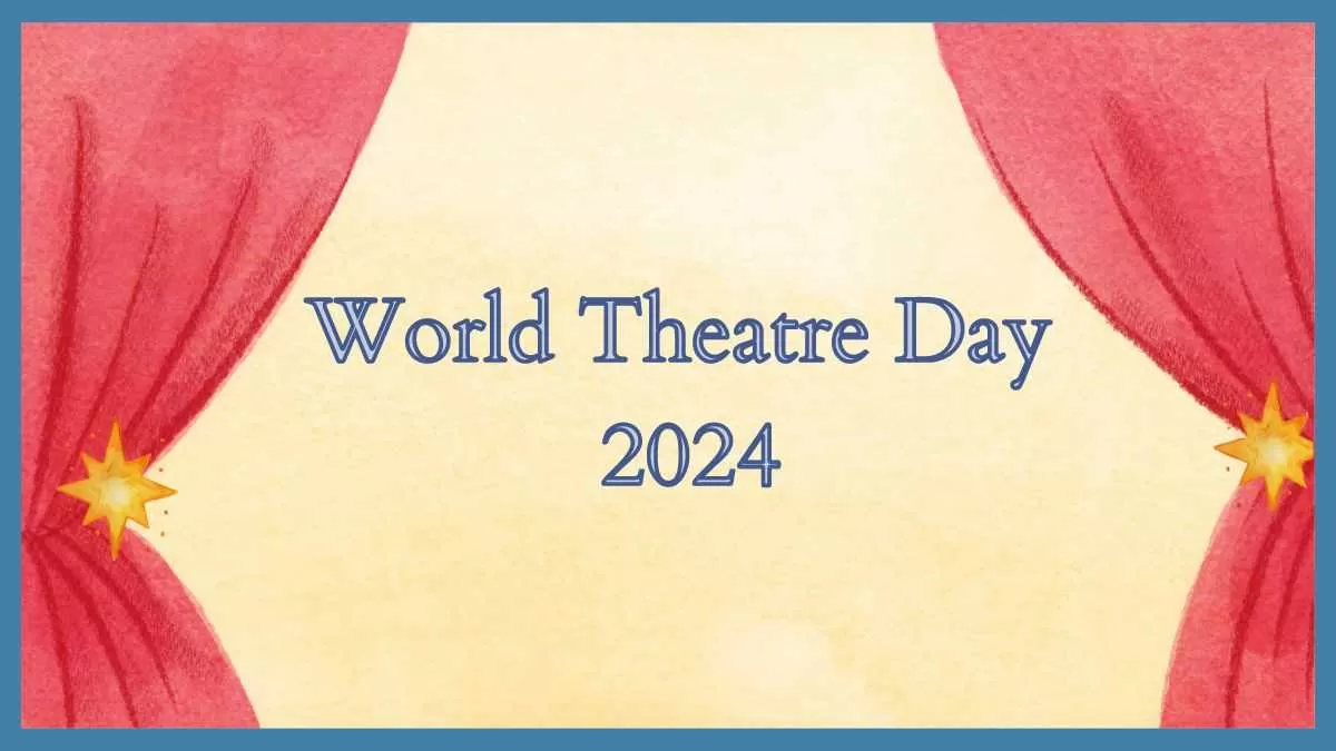 Happy World Theatre Day 2024