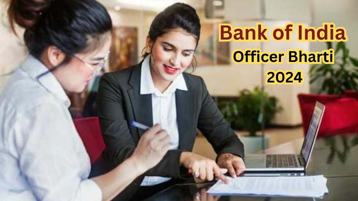 BOI Officer Bharti 2024: बैंक ऑफ इंडिया में निकली 143 पदों पर भर्ती, जानें कैसे कर सकते हैं Apply