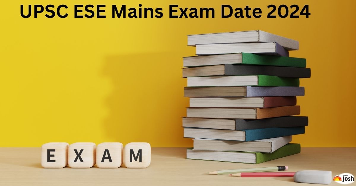 UPSC ESE Mains Exam Date 2024 Out Check Official Notice