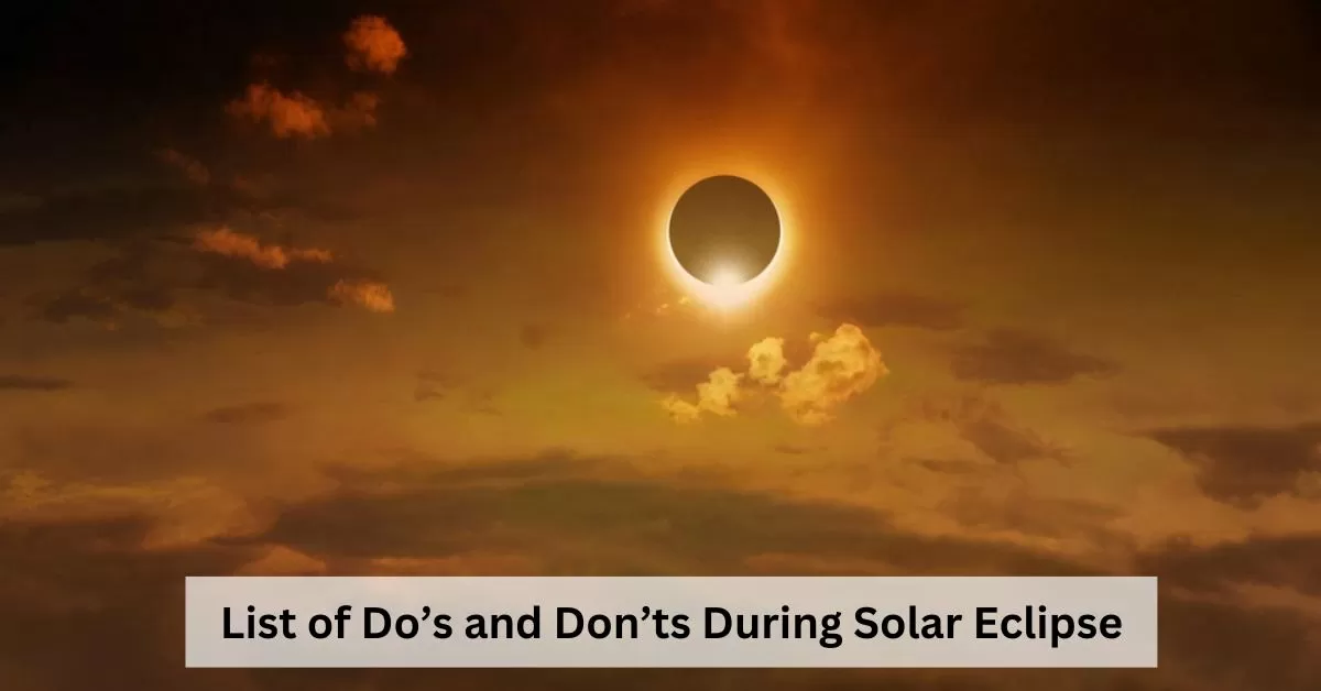 2024 Solar Eclipse: The Ultimate Do's and Don'ts for Eye Safety