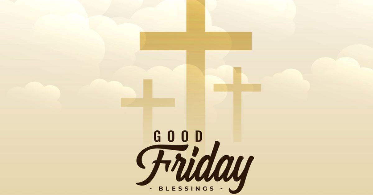 Happy Good Friday 2024: Good Morning Quotes, Wishes and Images to Share with Friends and Family for Jesus Blessings