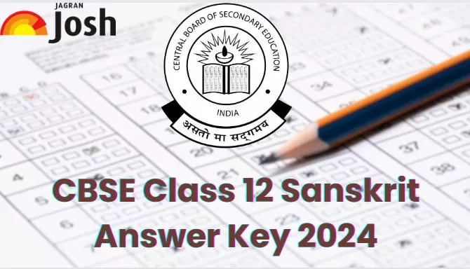 CBSE Class 12 Sanskrit Answer Key 2024 and Question Paper Download PDF ...