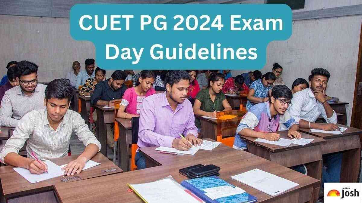 CUET PG Exam 2024 Check Exam Center Guidelines and Instructions before