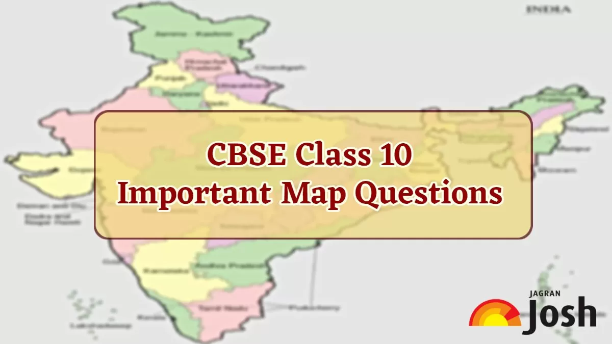 Cbse Class 10 Sst Map Work.webp