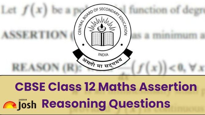 CBSE Class 12 Maths Assertion and Reasoning Questions for Board Exams 2025, Download Free PDF
