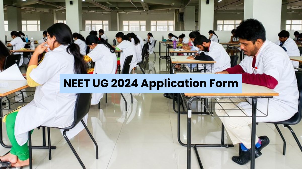 NEET UG 2024 Application Ends On March 9, Things to Keep in Mind While