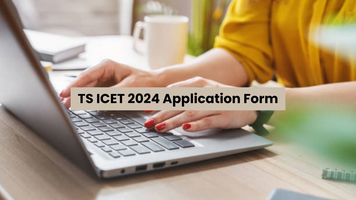 TS ICET 2024 Registration For MBA, MCA Courses Begin On March 7