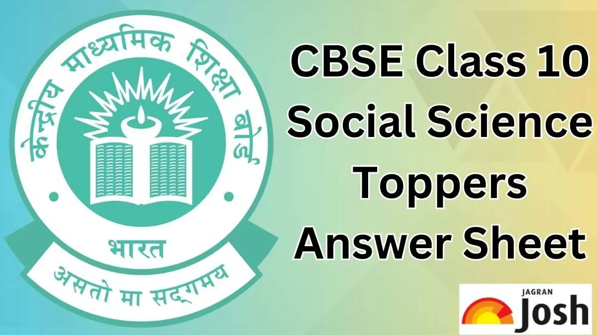 Download Here Class 10 Social Science Answer Sheet by CBSE Topper