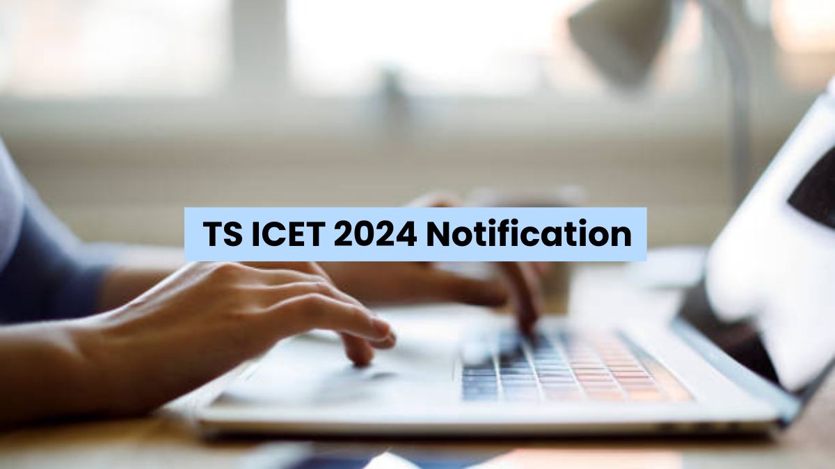 TS ICET 2024 Exam Notification Today