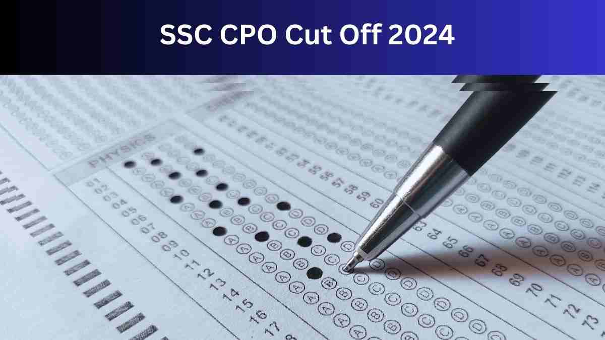 SSC CPO Cut Off 2024 compressed