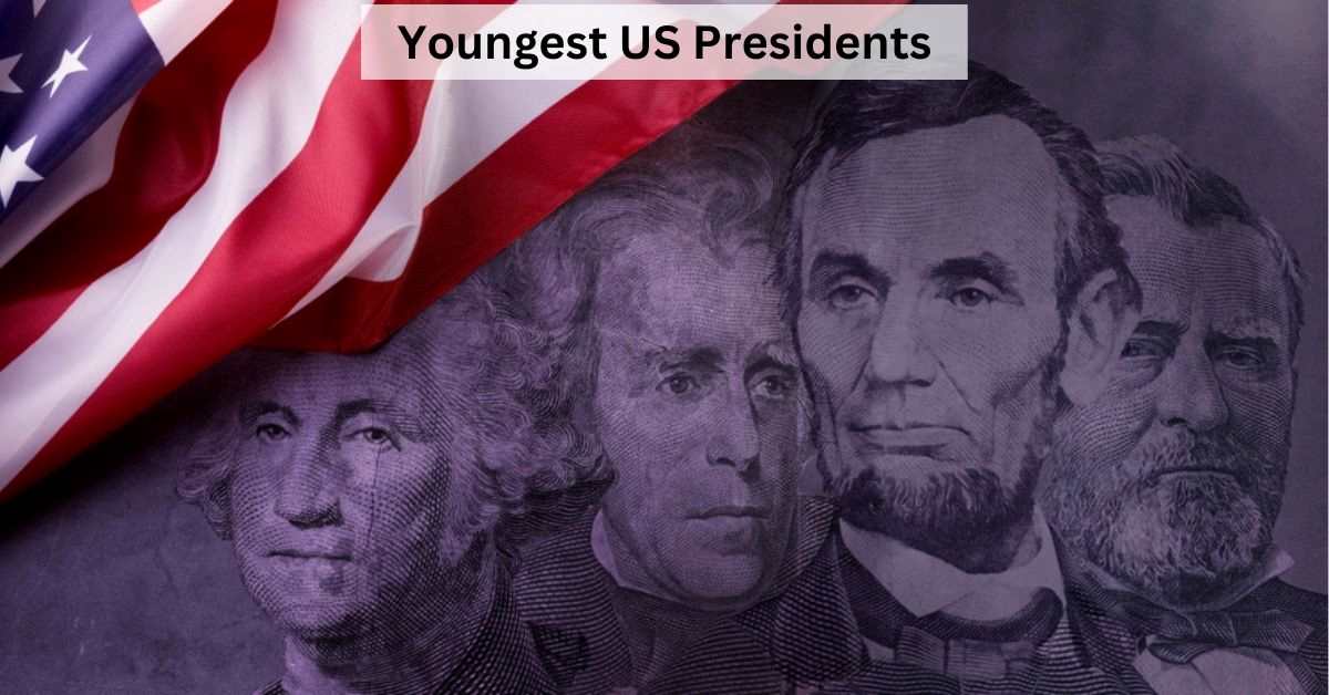  List of Top 5 Youngest US Presidents 