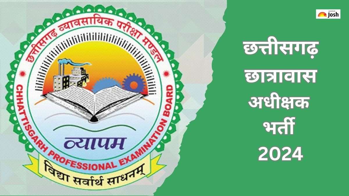 CGPEB Recruitment 2024: छत्तीसगढ़ छात्रावास अधीक्षक सीधी भर्ती के लिए आवेदन शुरू, इस लिंक से करें Apply