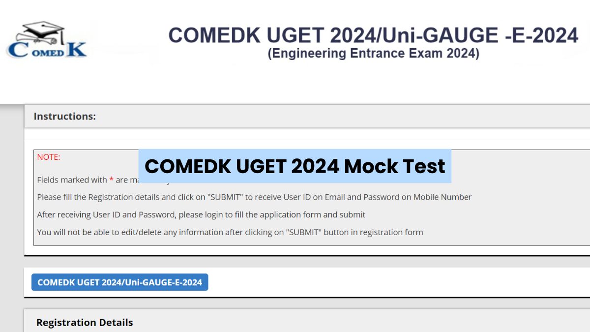 COMEDK UGET 2024: Mock Test Portal Now Open, Registration Underway At ...