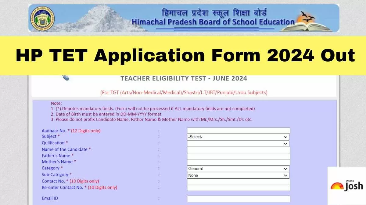 HP TET 2024 Application Form Out Registration Link, Steps to Apply Online, Login