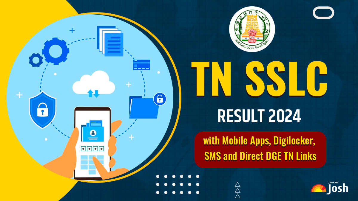 SSLC Result 2024 Tamil Nadu: Check TN 10th Result with Mobile Apps, DigiLocker, SMS and Direct DGE TN Links