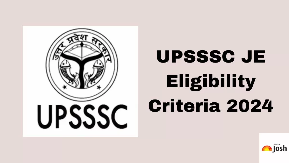 Know everything about UPSSSC JE Eligibility Criteria 2024 here.