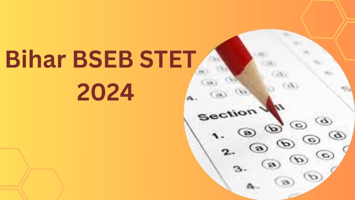 BSEB STET Exam Date 2024: इसी माह हो सकती है बिहार एसटीईटी की परीक्षा, जल्द घोषित होगी तारीखें 