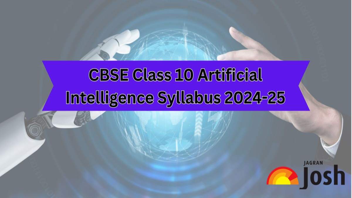 CBSE Class 10 Artificial Intelligence Syllabus 2024-2025: Download ...