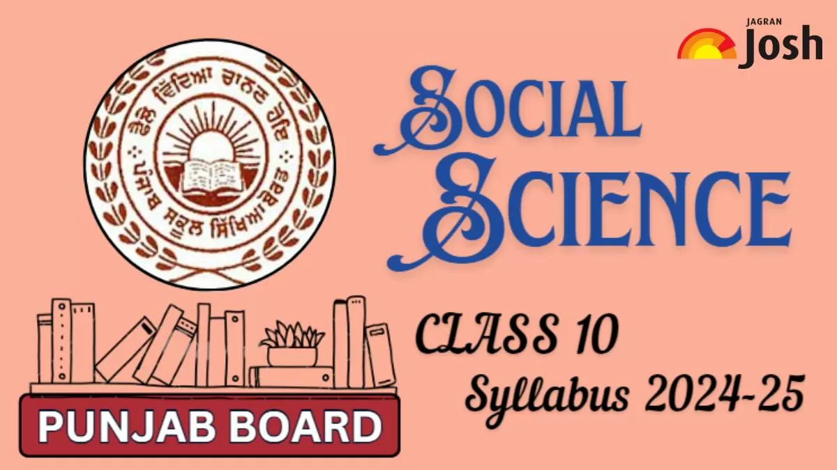 Pseb Class 10 Social Science Syllabus 2024 25 Download Syllabus Pdf Pseb Class 10 Social Science Syllabus 2024 25 Download Syllabus Pdf