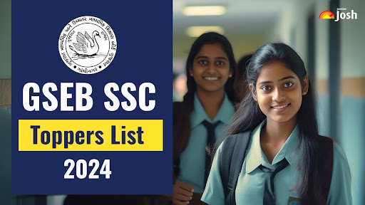 GSEB SSC Toppers List 2024: Gujarat Board Class 10 Topper Names, Marks, Merit List and Pass Percentage