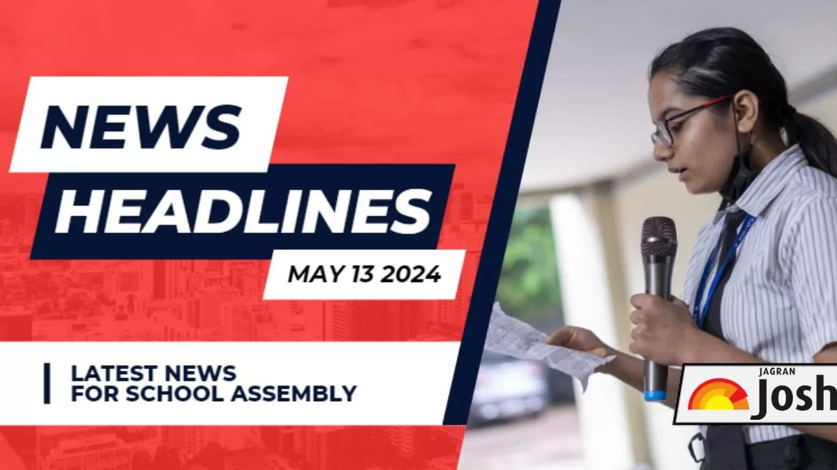 Get here today’s and tomorrow's news headlines in English for School Assembly