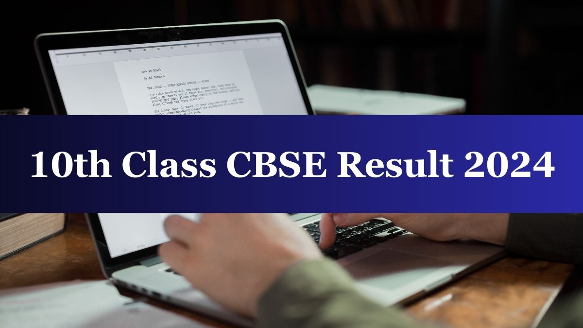 10th Class CBSE Result 2024 Links: Check Secondary (Class X) Result with Roll, School Number, and Admit Card ID