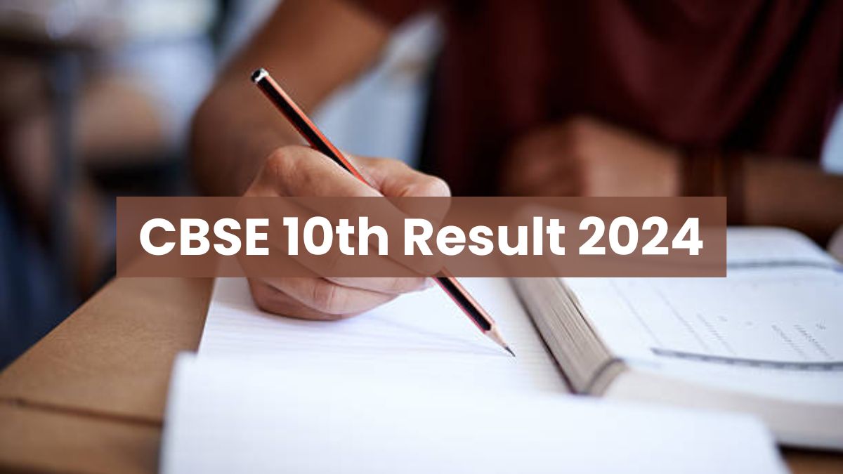 [Official] CBSE 10th Result 2024 Declared at cbseresults.nic.in Check