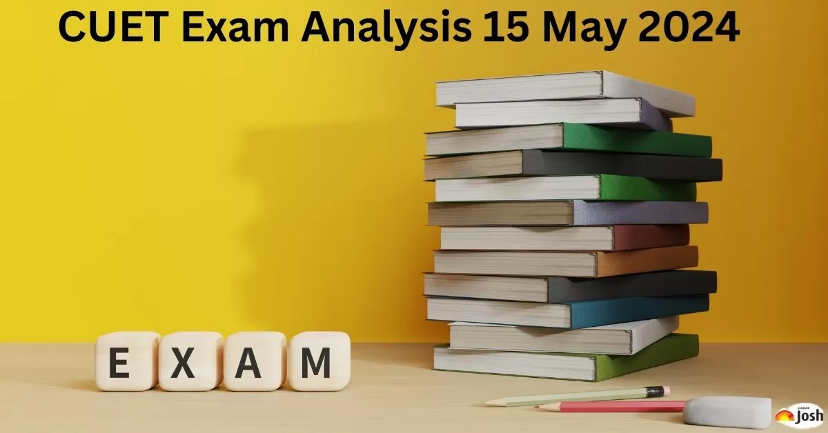 CUET Exam Analysis 15 May 2024