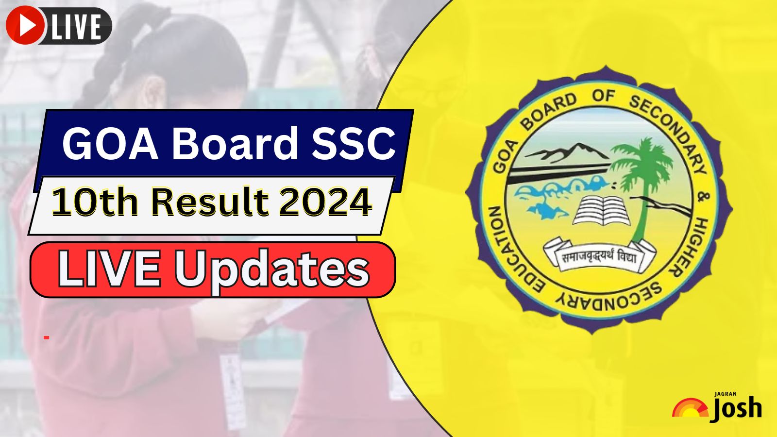 [LINK LIVE] GOA SSC Result 2024: GBSHSE Class 10th Results Declared on ...