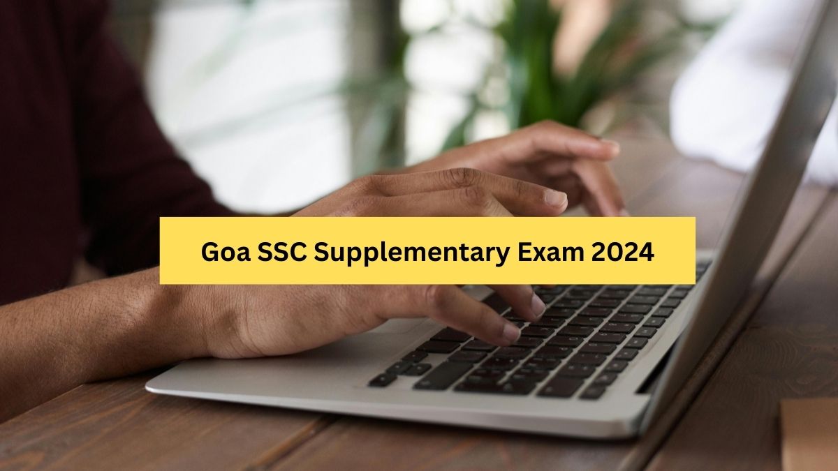 Goa Board SSC Supplementary Exam 2024: Compartment Exam Date expected in June 2024,  Check Complete Process Here!
