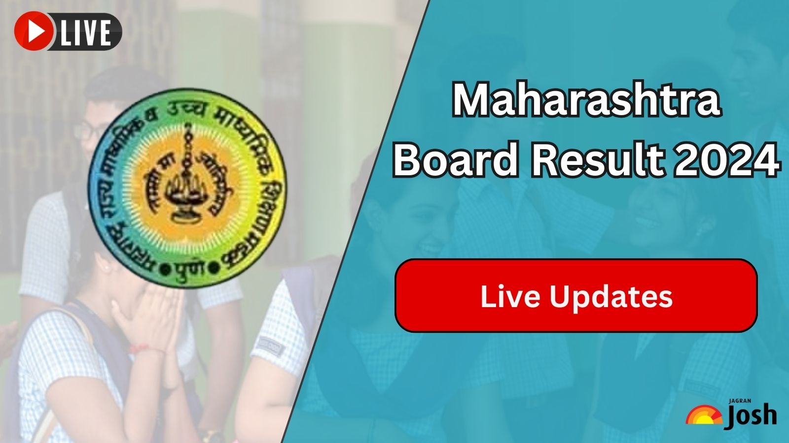 Maharashtra Board Result 2024 LIVE: MSBSHSE Board SSC, HSC Results ...