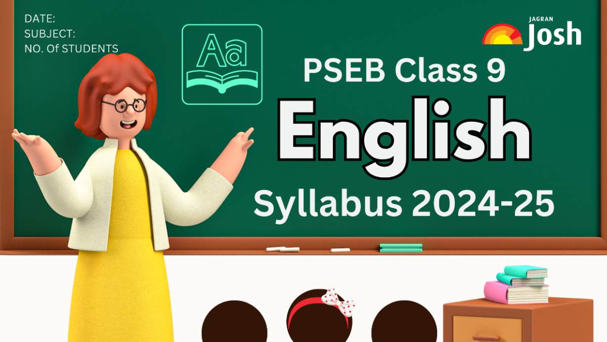 PSEB Class 9th English Syllabus 2024-25: Download New Syllabus PDF