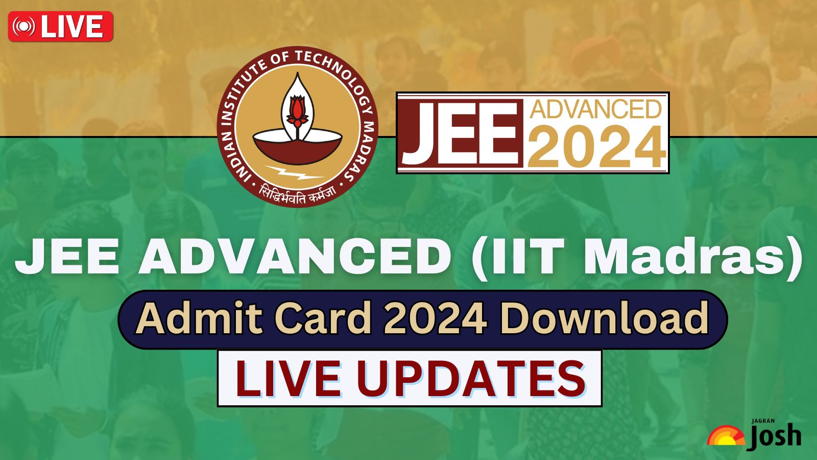 [LIVE] JEE Advanced Admit Card 2024 Out Get Your JEE Advanced Paper 1