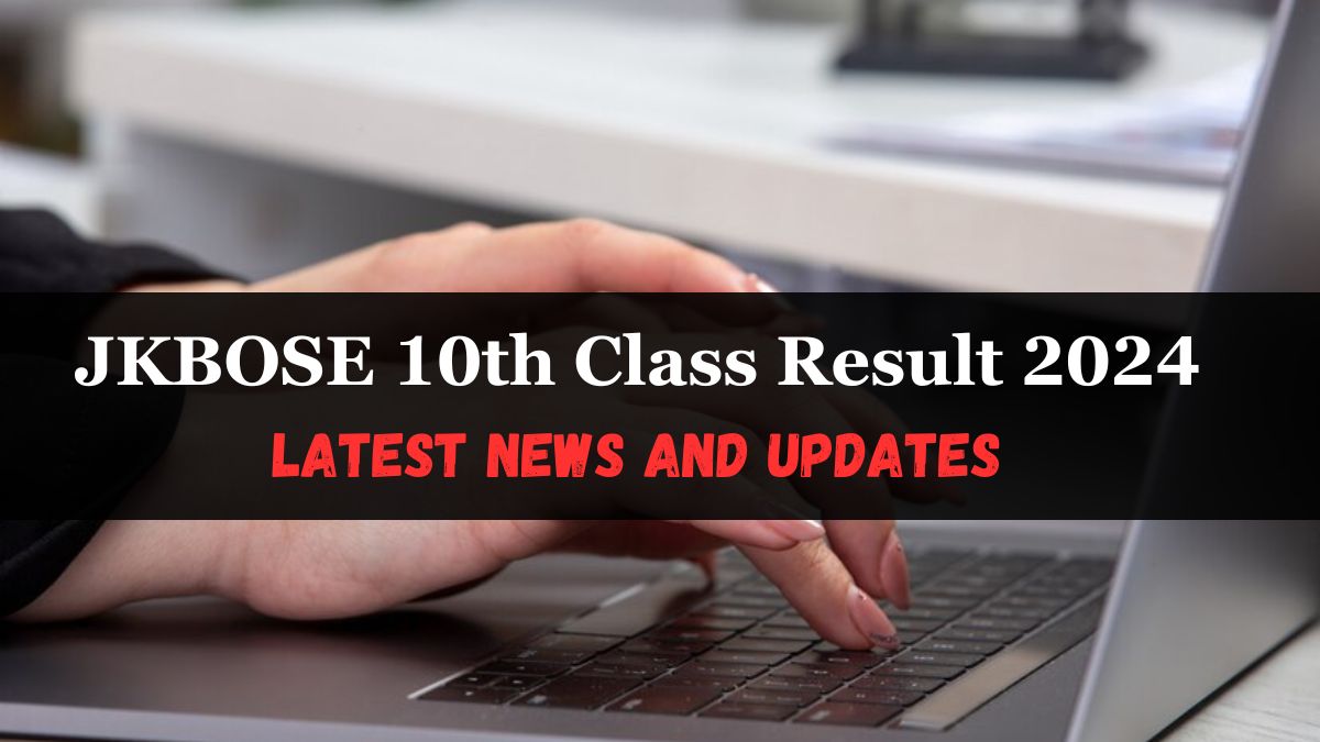 JKBOSE 10th Result 2024 Date and Time Shortly, Download Mark Sheet at