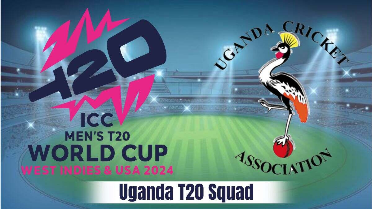 Uganda T20 World Cup Squad 2024: Complete List of Team Players and Name