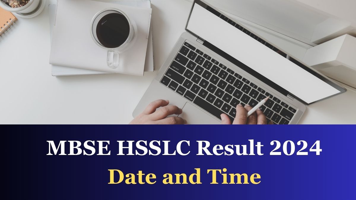 [Official] MBSE HSSLC Result 2024 Date and Time Released at mbse.edu.in, Check Official Notice Here