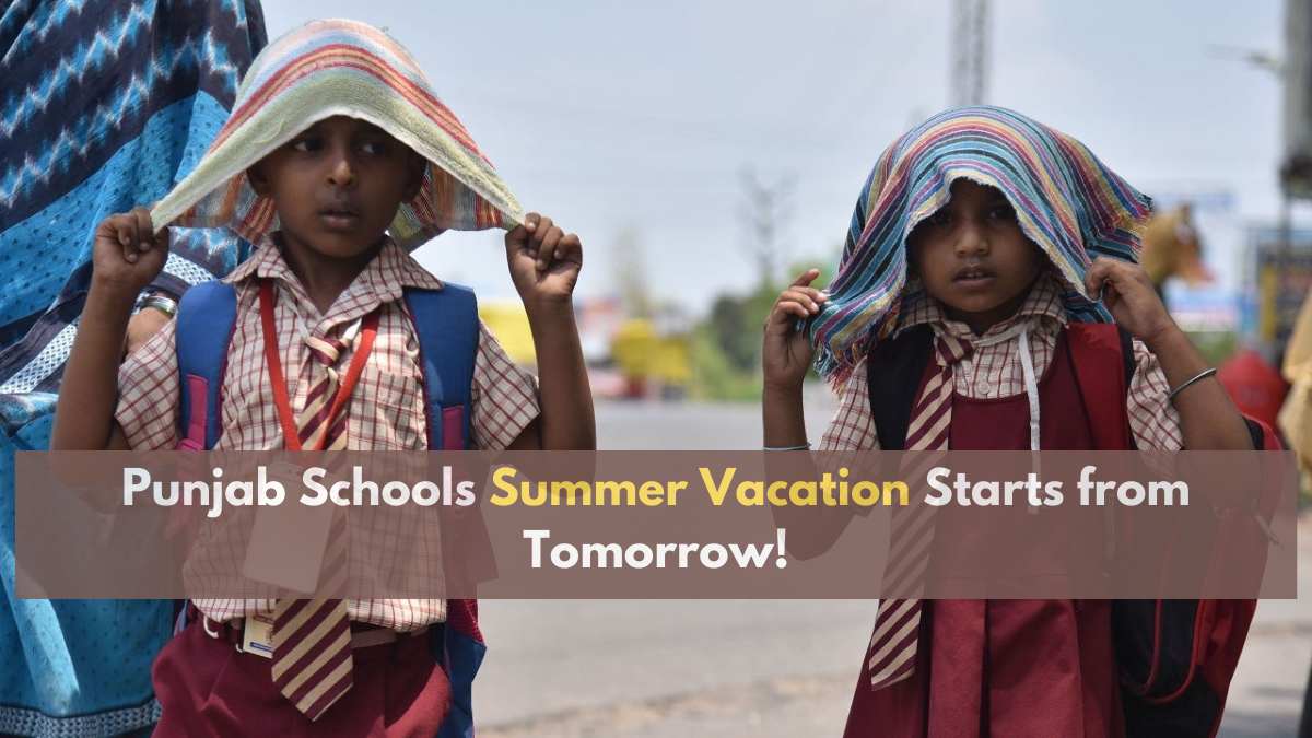 Heat Waves Causes Early Summer Vacation for Punjab Schools, Schools to Remain Closed from Tomorrow
