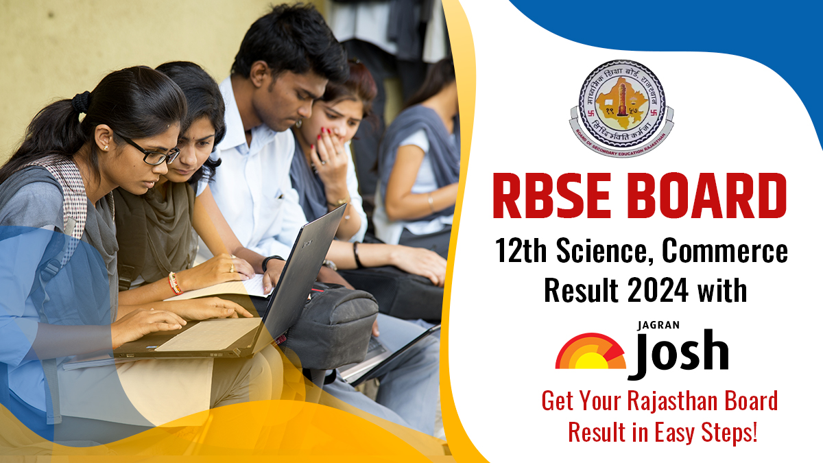 [यहाँ देखे] RBSE 12th Science, Commerce and Arts Result 2024 DECLARED