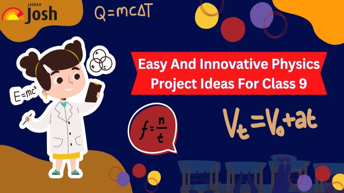 simple physics project ideas for class 9