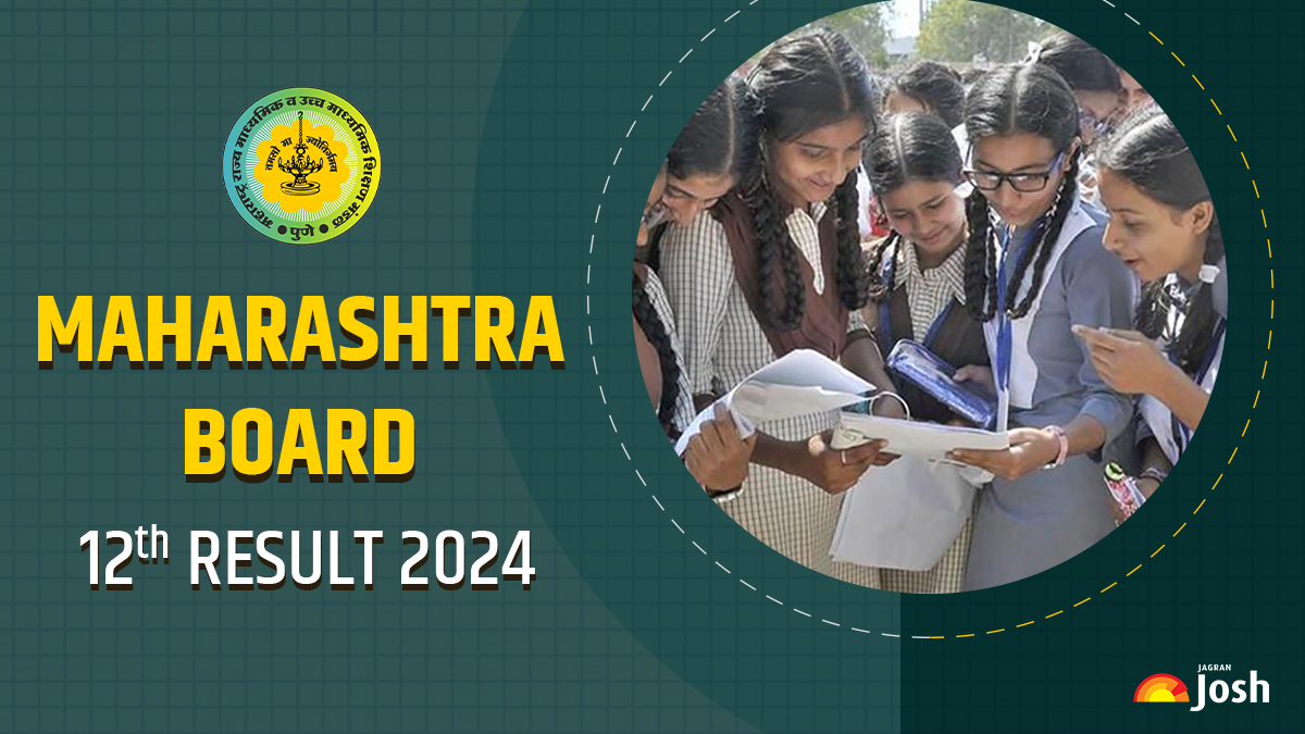 [OUT] 12th Result 2024 Maharashtra Board: Where and How to Check MH HSC ...